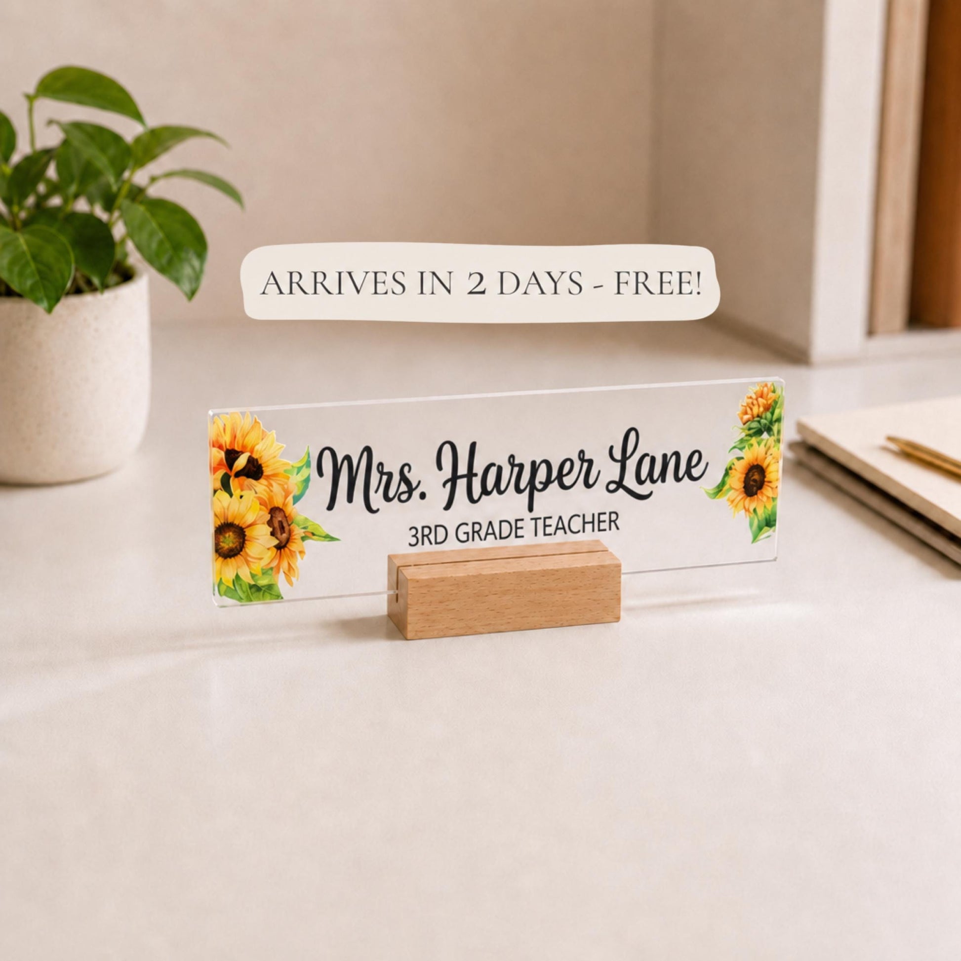 Personalized teacher acrylic nameplate with shipping text to be cleaned before publishing