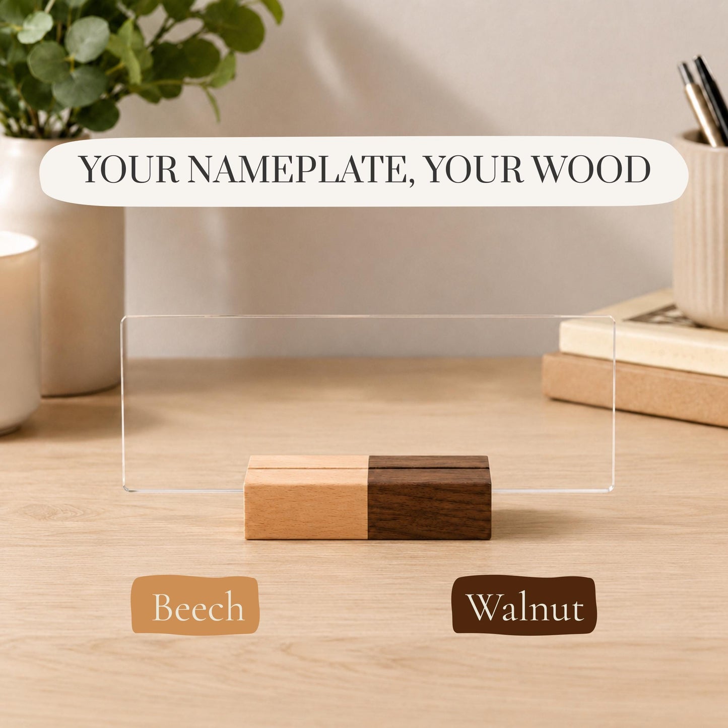 Beech and Walnut base options for the vet tech acrylic nameplate