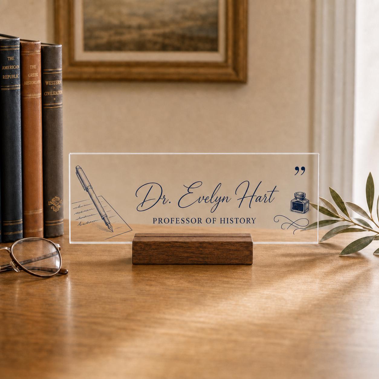 Personalized professor acrylic nameplate design example