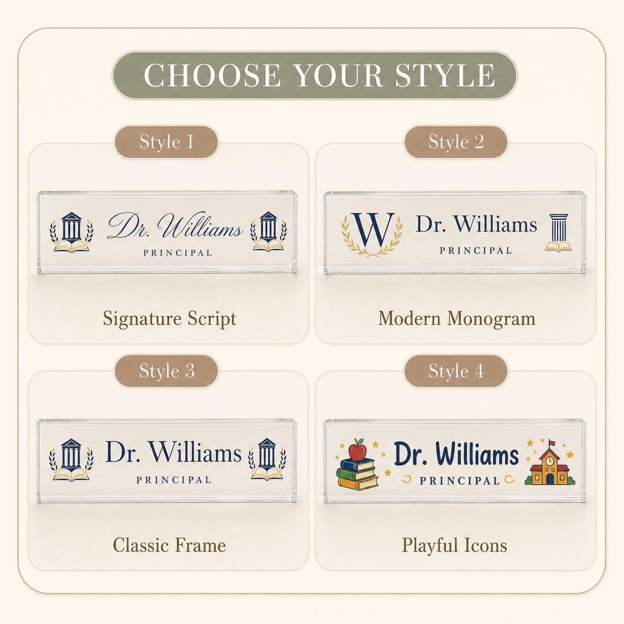 Choose your style guide for personalized Principal acrylic block showing Style 1 Signature Script, Style 2 Modern Monogram, Style 3 Classic Frame, and Style 4 Playful Icons.