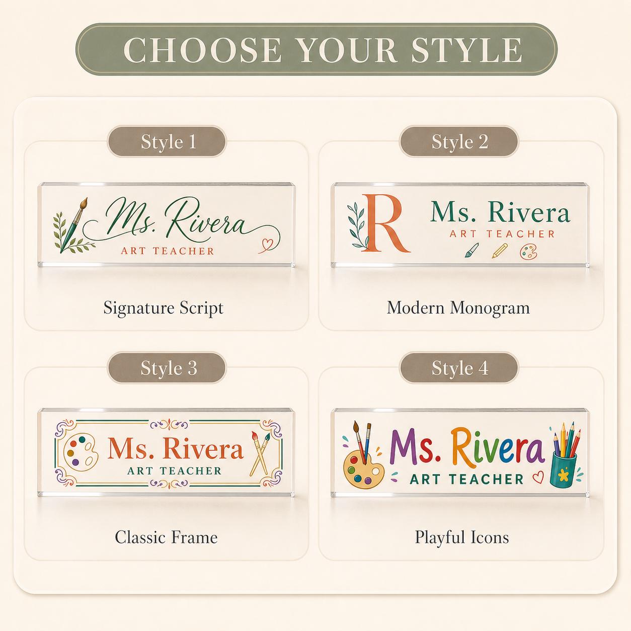 Choose your style guide for personalized Art Teacher acrylic block showing Style 1 Signature Script, Style 2 Modern Monogram, Style 3 Classic Frame, and Style 4 Playful Icons.