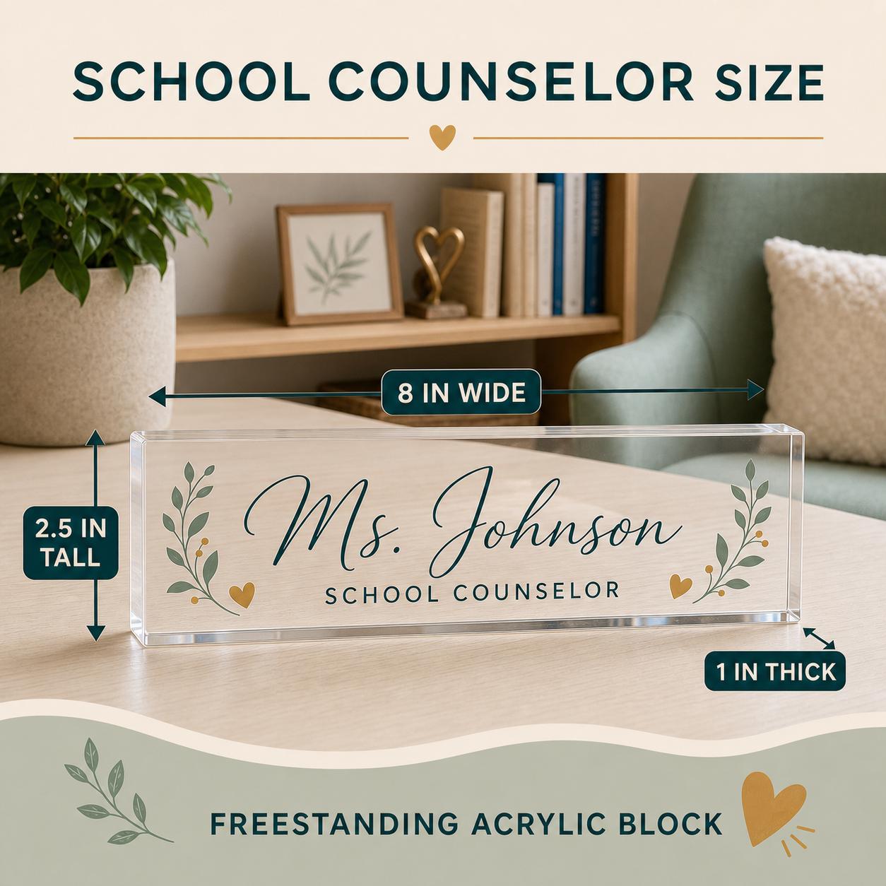 School Counselor clear acrylic block size guide showing exact Style 1 and 8 by 2.5 by 1 inch dimensions
