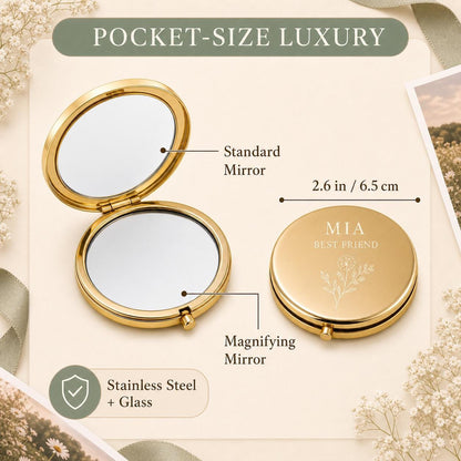 Best Friend Sister or Chosen Family 2.6 inch dual compact mirror with standard and magnifying mirrors