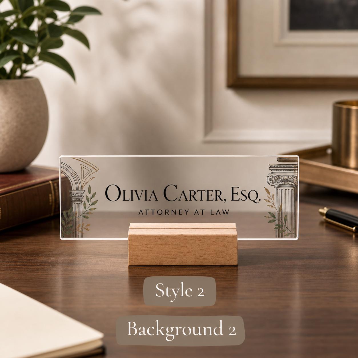 Personalized lawyer acrylic nameplate design example