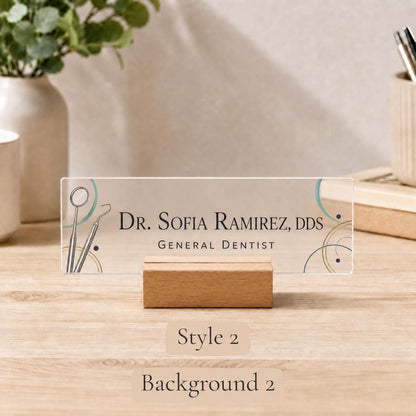 Personalized dentist acrylic nameplate design example