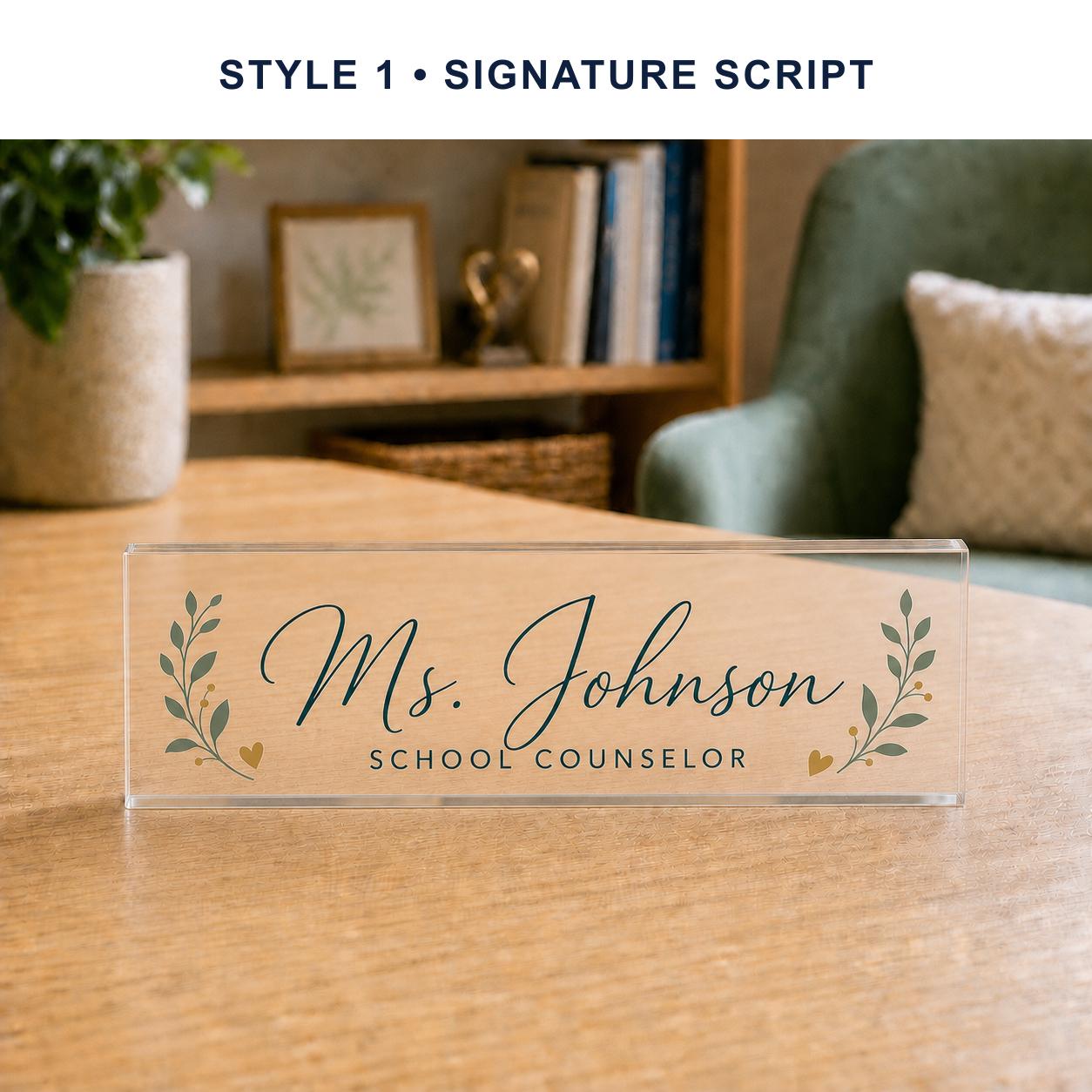 School Counselor Style 1 - Signature Script personalized acrylic block nameplate preview with a uniform style banner