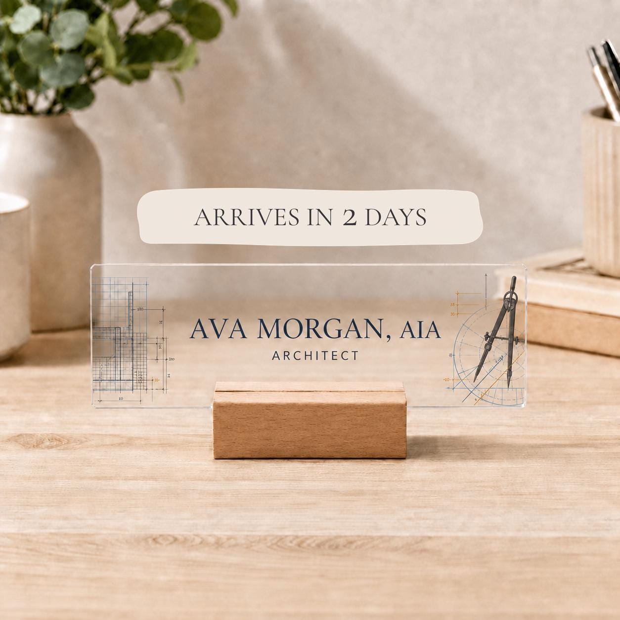 Personalized architect acrylic nameplate with shipping text to be cleaned before publishing