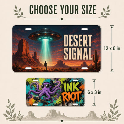 Custom license plate size guide comparing a 12 by 6 inch Desert Signal plate with a 6 by 3 inch Ink Riot mini plate.