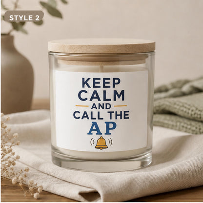 Style 2 Keep Calm and Call the AP candle