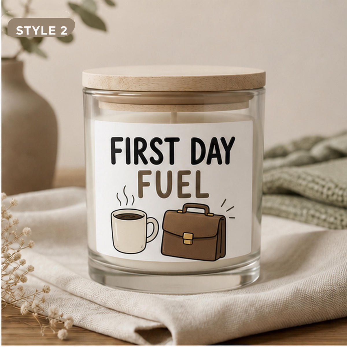 Style 2 First Day Fuel candle