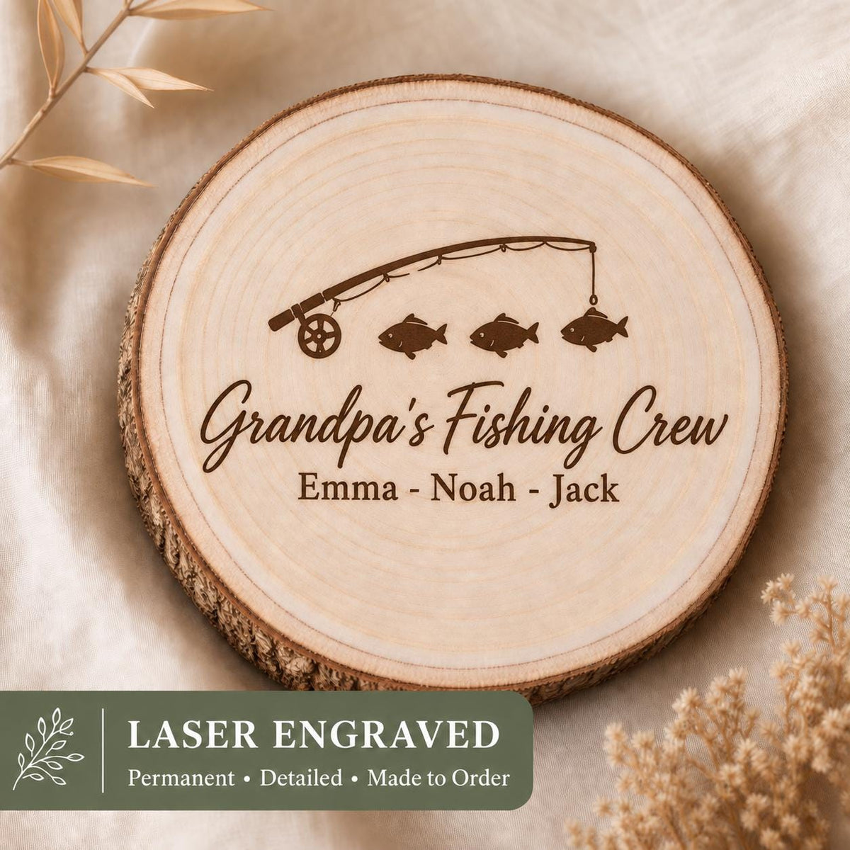 Fishing Dad Grandpa personalized engraved wood slice. Engraving detail.