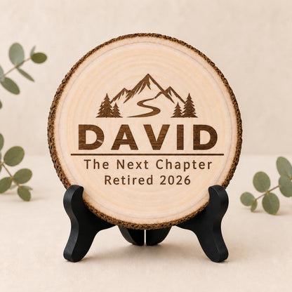 Retirement Adventure personalized engraved wood slice. Optional stand display.