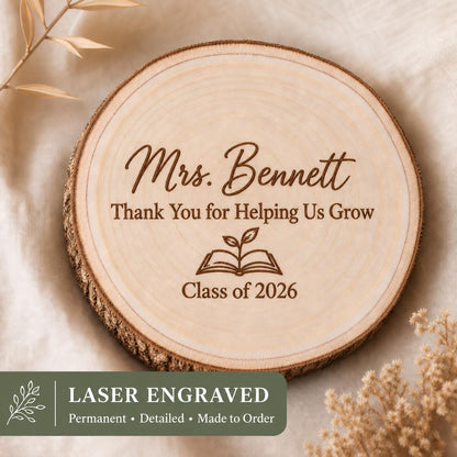 Teacher Appreciation personalized engraved wood slice. Engraving detail.