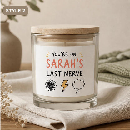 Style 2 funny Last Nerve candle with playful doodles