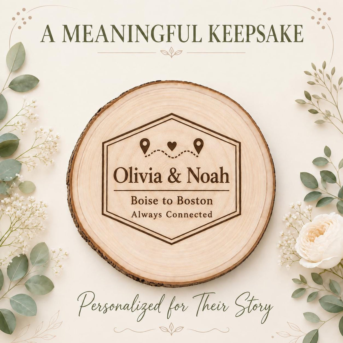 Long Distance Couple personalized engraved wood slice. Personalized keepsake example.