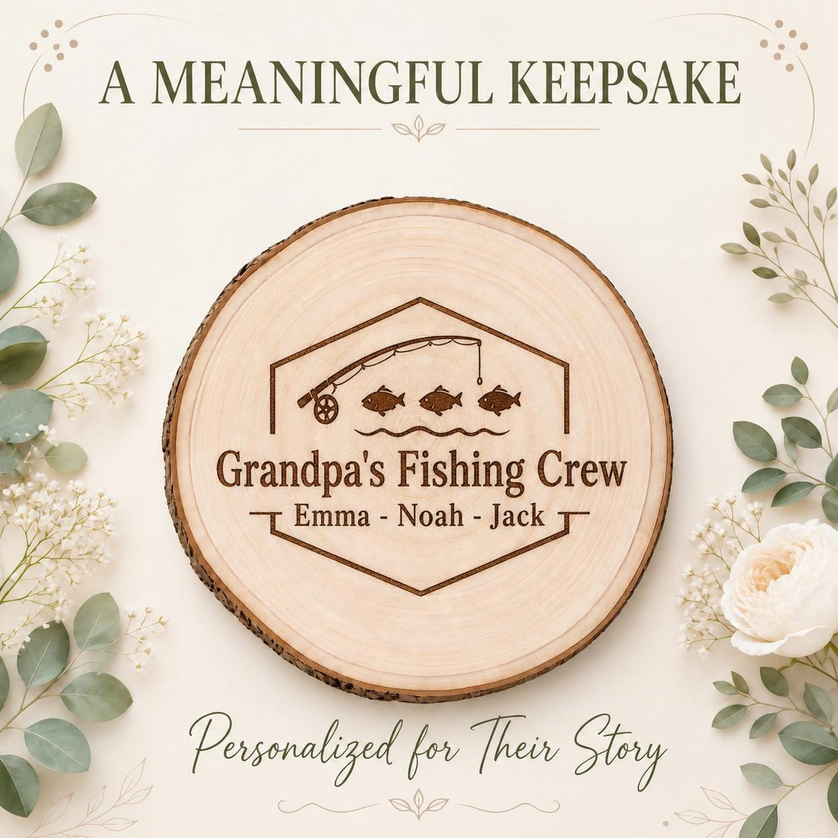 Fishing Dad Grandpa personalized engraved wood slice. Personalized keepsake example.