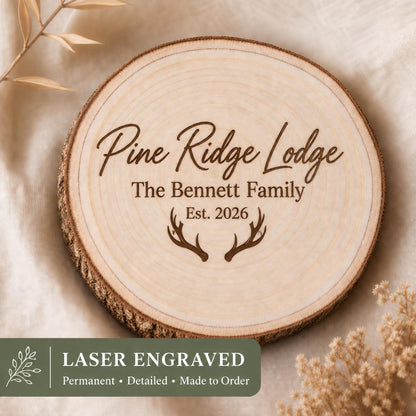 Hunting Lodge personalized engraved wood slice. Engraving detail.