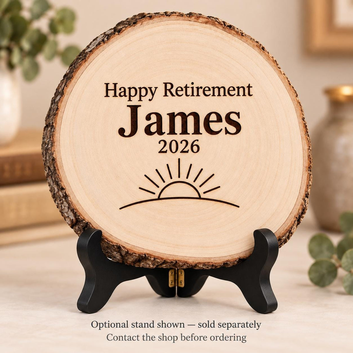 Retirement Style 1 sign on the optional black folding stand, sold separately