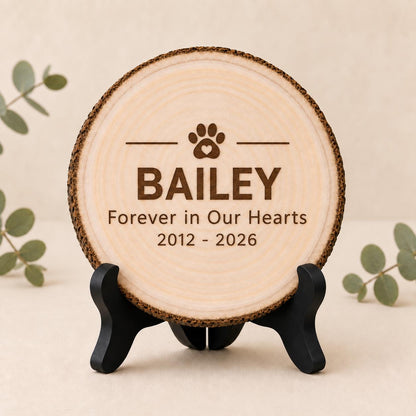 Pet Memorial personalized engraved wood slice. Optional stand display.