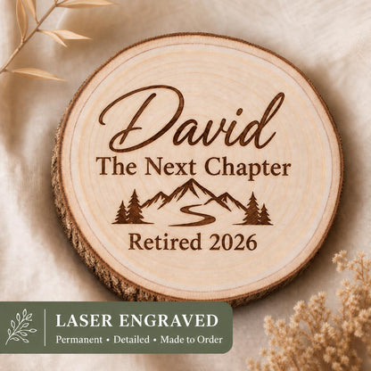 Retirement Adventure personalized engraved wood slice. Engraving detail.