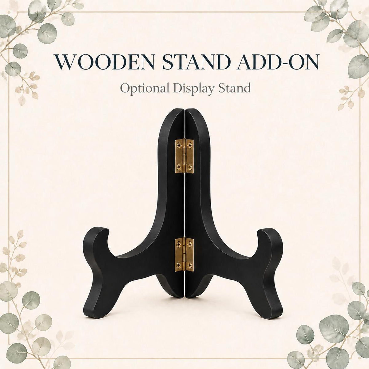 Optional black folding wooden display stand. Select With Stand in Size + Wooden Stand. Price-free guide updated September 25, 2026.