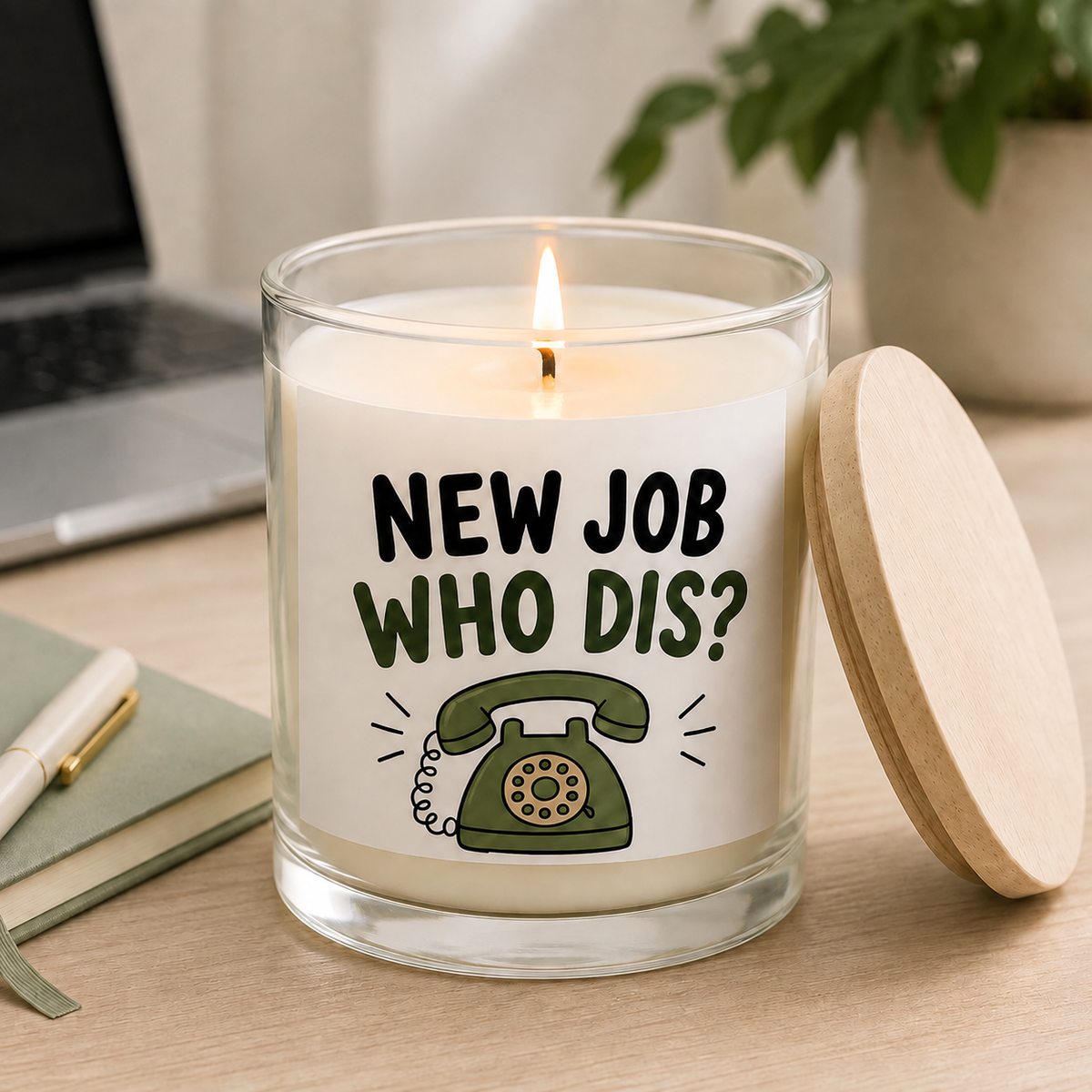 New Job Who Dis candle with fast fulfillment badge